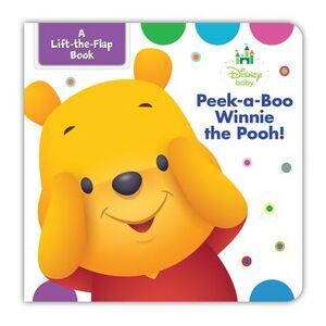 Disney Baby: Peekaboo Winnie the Pooh -- Disney Books